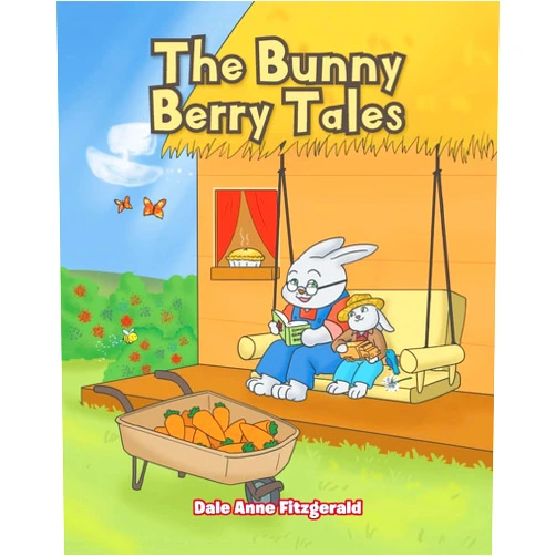 Dale Anne Fitzgerald The Bunny Berry Tales
