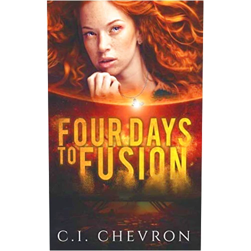 C. I. Chevron Four Days to Fusion