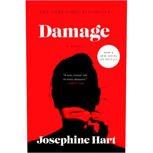 Josephine Hart Damage: A Novel