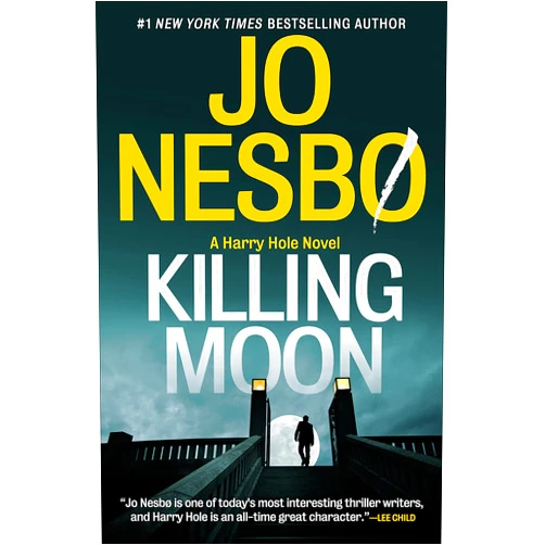 Jo Nesbo,Seán Kinsella Killing Moon: A Harry Hole Novel (13) (Harry Hole Series)