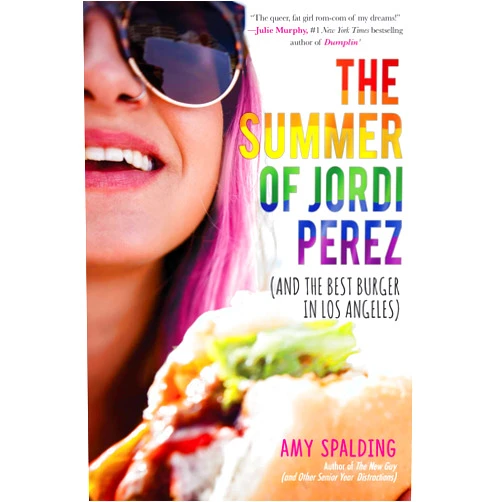 By Amy Spalding (Author) Format: Kindle Edition The Summer of Jordi Perez (And the Best Burger in Los Angeles)
