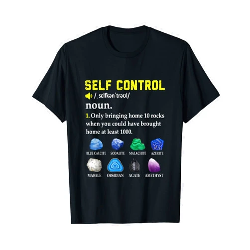 Rock Hound Geology Teacher Humor Definition Rock Collector Funny Self Control For Rockhounding Geologist T-Shirt