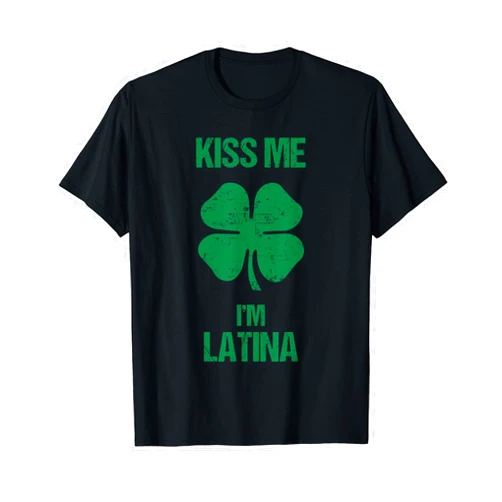 BoredKoalas St Patricks Day Irish Shamrock Shirt Kiss Me I'm Latina Shirt St Patricks Day Drinking Latin Girl T-Shirt