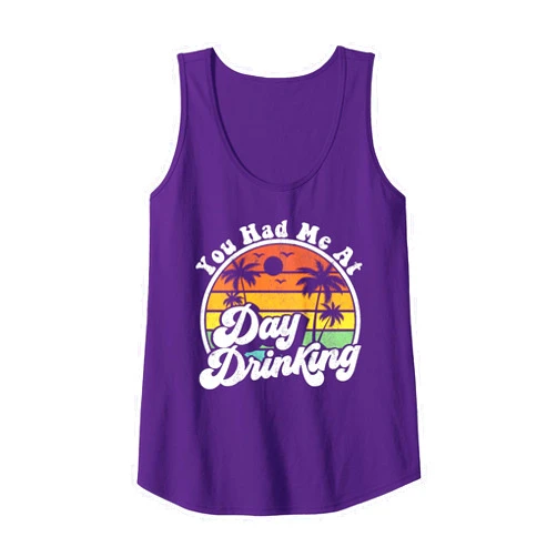 Retro Beach Vacation Summer Quotes Shirts & Gifts You Had Me at Day Drinking Funny Retro Beach Summer Gift Tank Top