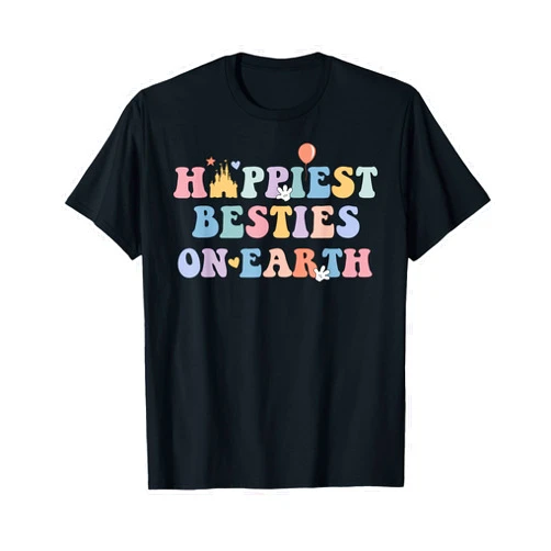 Happiest On Earth Tee for Family Trip Happiest Besties On Earth, Girls Trip Matching T-Shirt