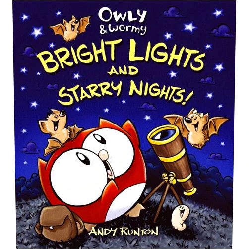 By Andy Runton (Author, Illustrator) Owly & Wormy, Bright Lights and Starry Nights
