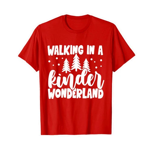 Christmas Kindergarten Teacher Walking In Kinder Wonderland T-Shirt
