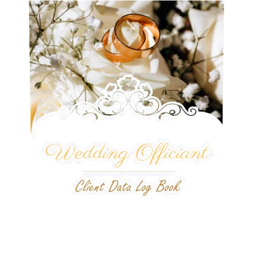 Kurtis Peterson Wedding Officiant Client Data Log Book: Professional Marriage Ceremony Officiant Tracking Address & Appointment Book with A to Z Alphabetic