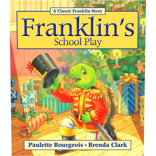 By Paulette Bourgeois (Author), Brenda Clark (Illustrator) Franklin's School Play