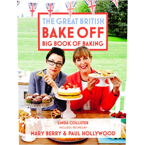Linda Collister The Great British Bake Off Big Book of Baking
