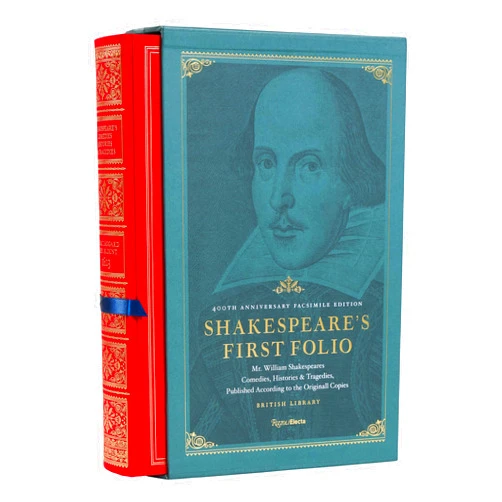 William Shakespeare,BRITISH LIBRARY OF LONDON,Adrian Edwards Shakespeare's First Folio: 400th Anniversary Facsimile Edition: Mr. William Shakespeares Comedies, Histories & Tragedies, Published According to the Original Copies