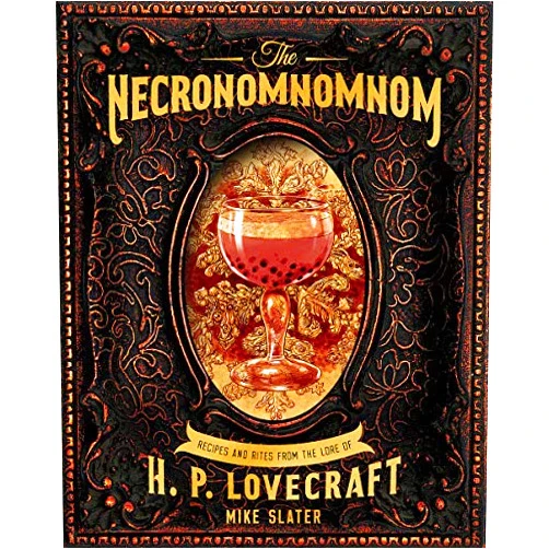 Mike Slater, LLC Red Duke Games The Necronomnomnom: Recipes and Rites from the Lore of H. P. Lovecraft