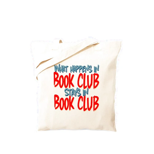CafePress What Happens In Book Club Tote Bag Reusable Natural Beige Canvas Shopping Bag