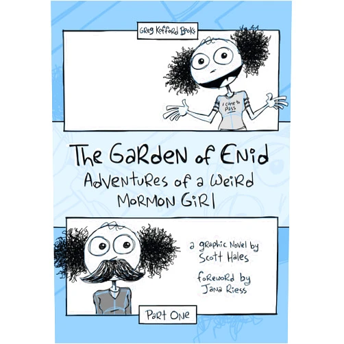 By Scott Hales (Author), Jana Reiss (Foreword) Format: Kindle Edition The Garden of Enid: Adventures of a Weird Mormon Girl, Part One