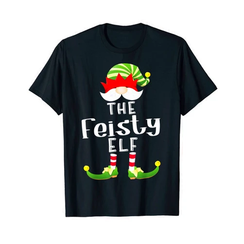 99 Gifts Elf Christmas Party Matching X-Mas Family Feisty Elf Group Christmas Funny Pajama Party T-Shirt