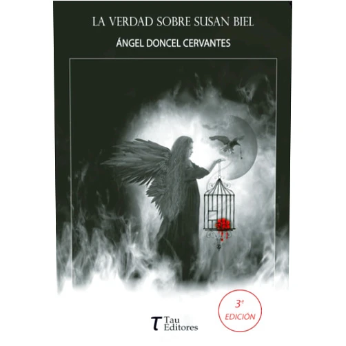 Amparo García Iglesias,Ángel Doncel Cervantes La verdad sobre Susan Biel (Spanish Edition)