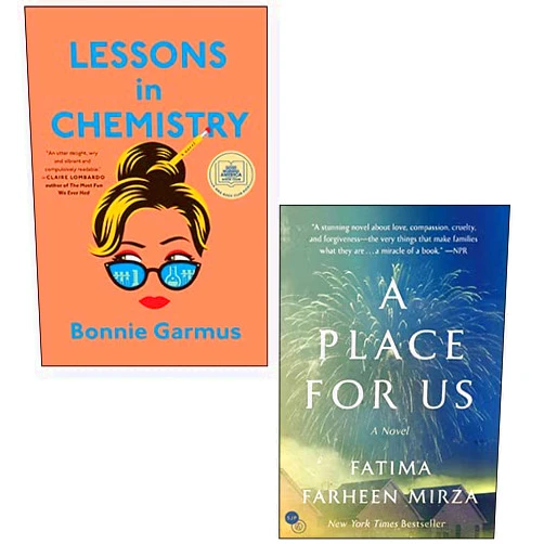 By Bonnie Garmus (Author), Fatima Farheen Mirza (Author) Lessons in Chemistry By Bonnie Garmus, A Place for Us By Fatima Farheen Mirza 2 Books Collection Set