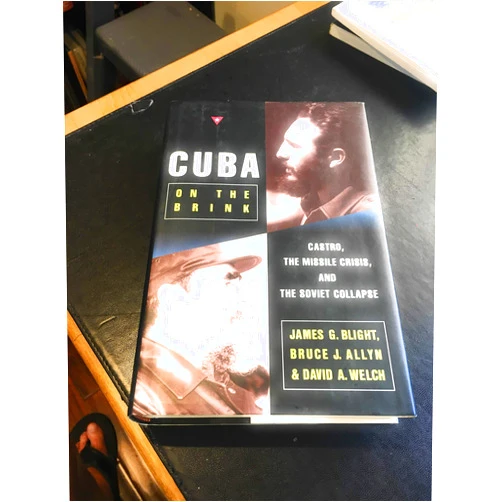 By Jorge I. Dominguez (Author) CUBA ON THE BRINK: Castro, the Missle Crisis, and the Soviet Collapse