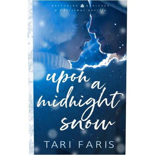Tari Faris Upon A Midnight Snow: Restoring Heritage Christmas Novella