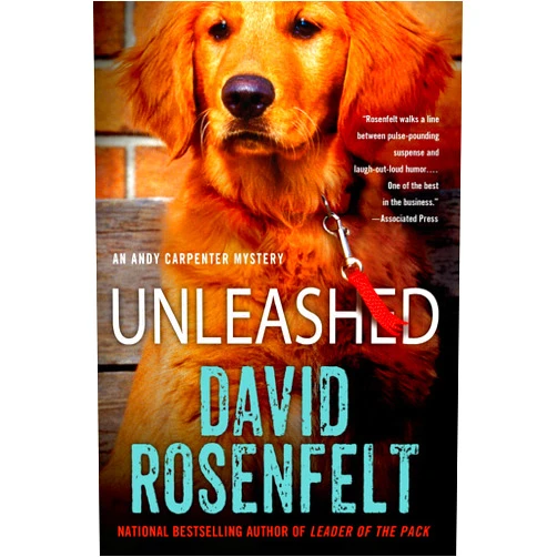 David Rosenfelt Unleashed: An Andy Carpenter Mystery