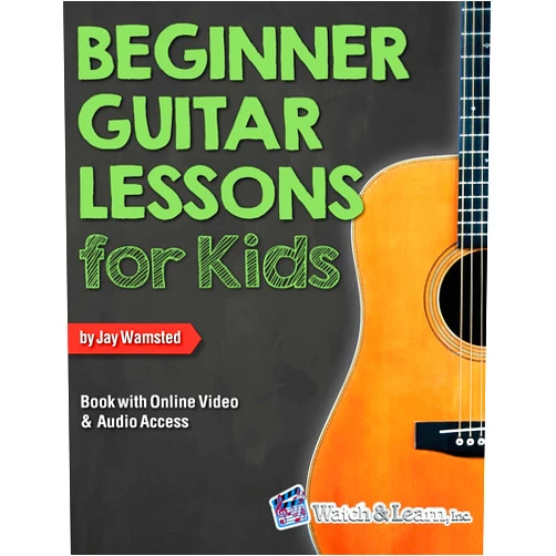 By Jay Wamsted (Author), Jeremy Casey (Editor) Beginner Guitar Lessons for Kids Book: with Online Video and Audio Access