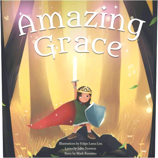 By Mark Restaino (Author), Felipe Luna Lira (Illustrator), John Newton (Contributor) & 0 more Amazing Grace