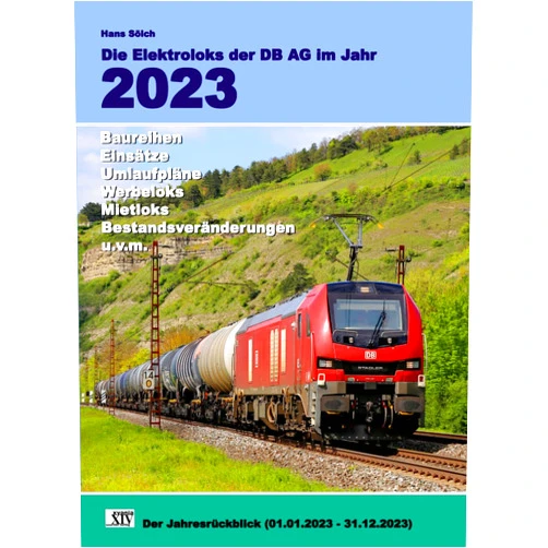 Hans Sölch Elektroloks der DB AG im Jahr 2023: Der Jahresrückblick (01.01.2023 - 31.12.2023) (German Edition)