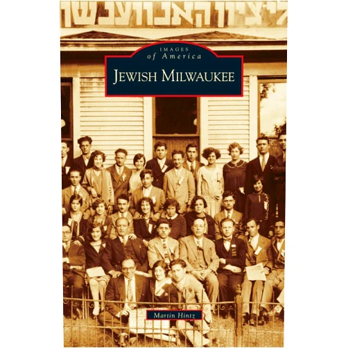 Martin Hintz Jewish Milwaukee