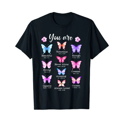 Butterfly Wonderful Life Co You Are Butterfly Beautiful Christian Religious Bible Verse T-Shirt