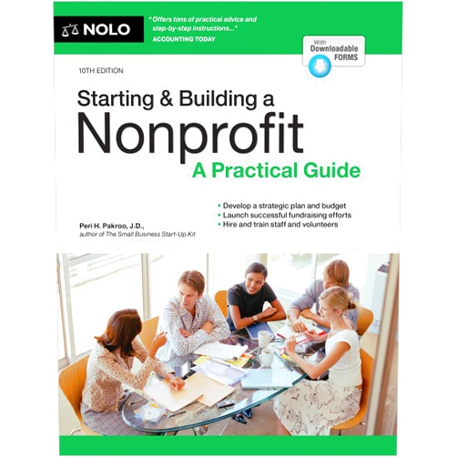 By Peri Pakroo J.D. (Author) Starting & Building a Nonprofit: A Practical Guide