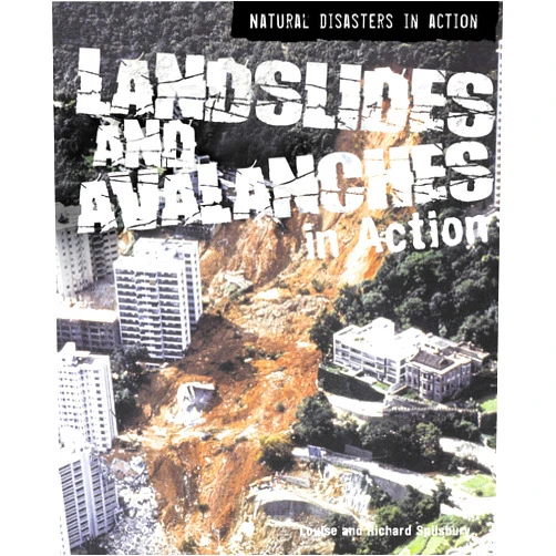 By Louise Spilsbury (Author), Richard Spilsbury (Author) Landslides and Avalanches in Action (Natural Disasters in Action)