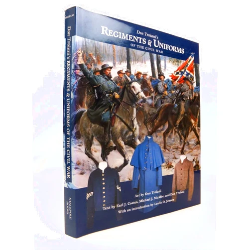 By Don Troiani (Author), Earl J. Coates (Author), Michael J. McAfee (Author) & 0 more Don Troiani's Regiments & Uniforms of the Civil War
