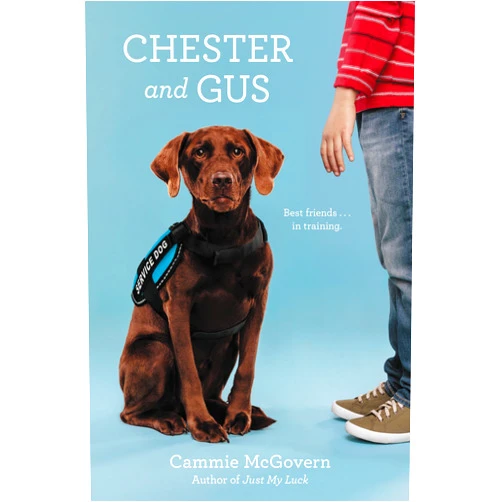 Cammie McGovern Chester and Gus