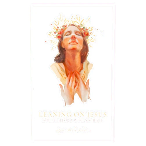 By Michelle Wilson (Author) Leaning on Jesus