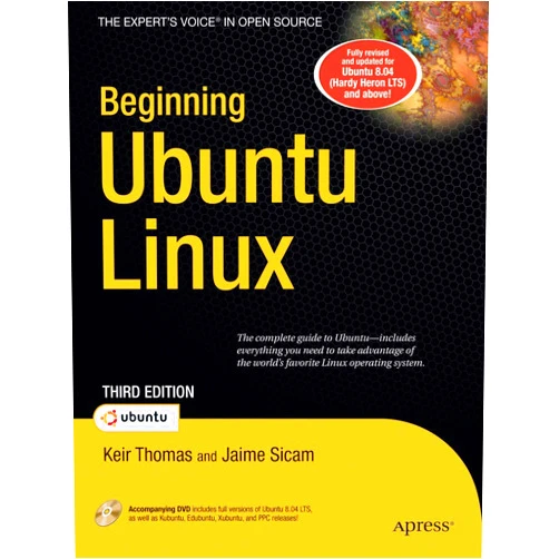 Keir Thomas Beginning Ubuntu Linux (Beginning From Novice to Professional)