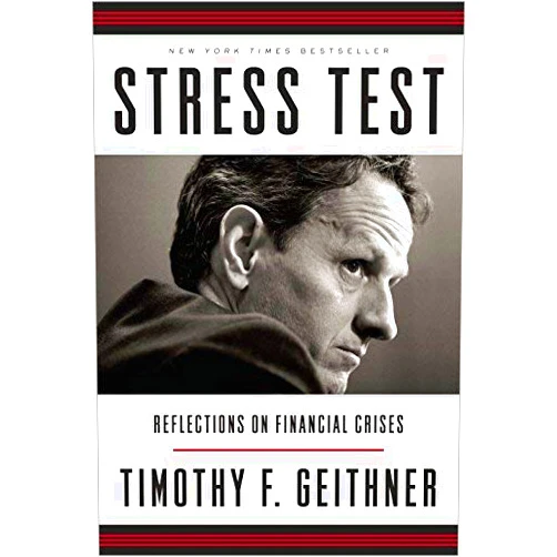 By Timothy F. Geithner (Author) Stress Test: Reflections on Financial Crises by Timothy F. Geithner(2014-05-12)