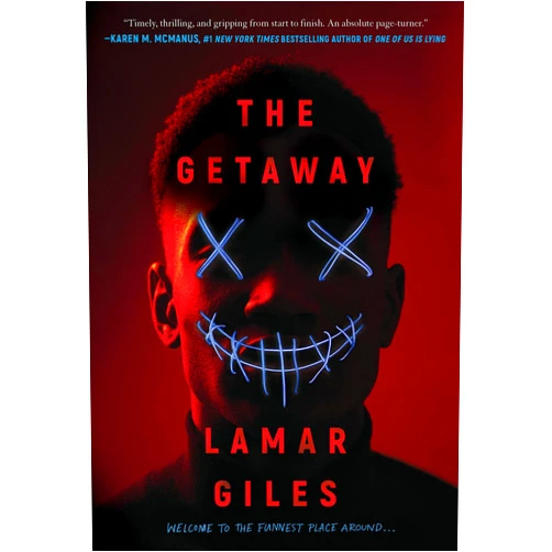 Lamar Giles The Getaway