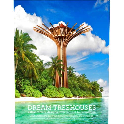 By Alain Laurens (Author), Daniel Dufour (Author), Ghislain André (Author), La Cabane Perchée (Author), Jacques Delacroix (Photographer) & 1 more Dream Treehouses: Extraordinary Designs from Concept to Completion