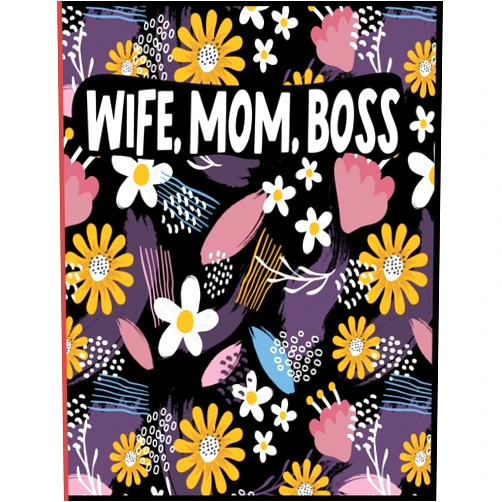 Aplne Wkeu Wife Mom Boss Journal | Notebook Birthday Gift For Powerful Moms ( Mother's day Journal ): Lined Notebook / Journal Gift, 110 Pages, 6*9, Black Soft Cover, Matte Finish, Floral