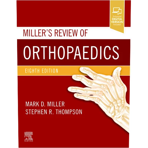 By Mark D. Miller MD PE Col USAF (Ret) (Author), Stephen R. Thompson MD MEd FRCSC (Author) Miller's Review of Orthopaedics (Miller'sOrthopaedics)