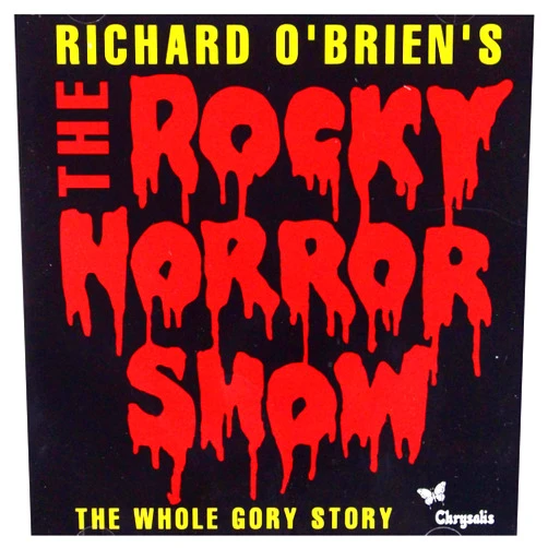 Gordon Kennedy,Eddie Tudorpole,Adam Caine,London Cast,Richard Stilgoe,Richard O'Brien,Dave Brown Richard O'Brien's The Rocky Horror Show