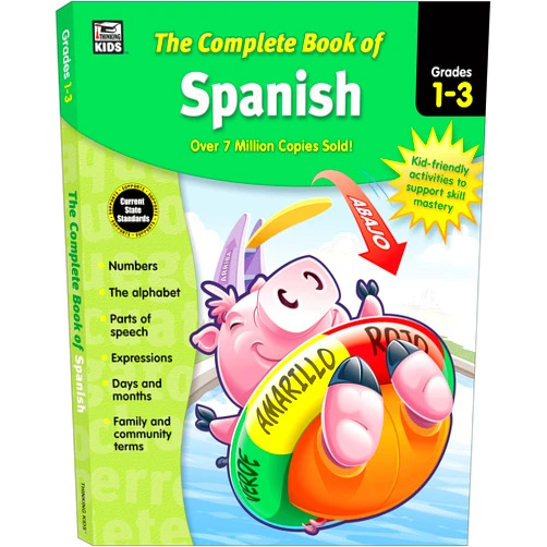 By Thinking Kids (Author) The Complete Book of Spanish Workbook, 1st, 2nd, and 3rd Grade Workbook, Alphabet, Numbers, Parts of Speech. Sight Words, and More Language Learning Activities