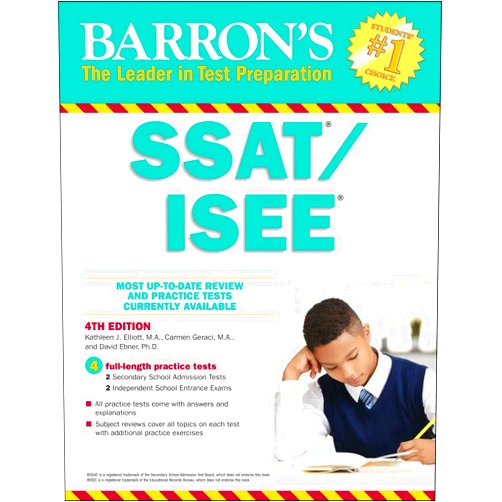 Kathleen J. Elliott M.A.,Carmen Geraci M.A.,David Ebner Ph.D. SSAT/ISEE: High School Entrance Examinations (Barron's Test Prep)