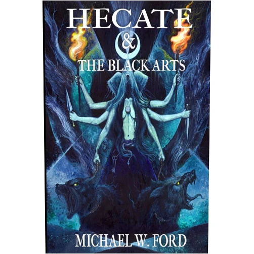 Mitchell Nolte,Asenath Mason,Leonardo Avila Hecate & The Black Arts: Liber Necromantia