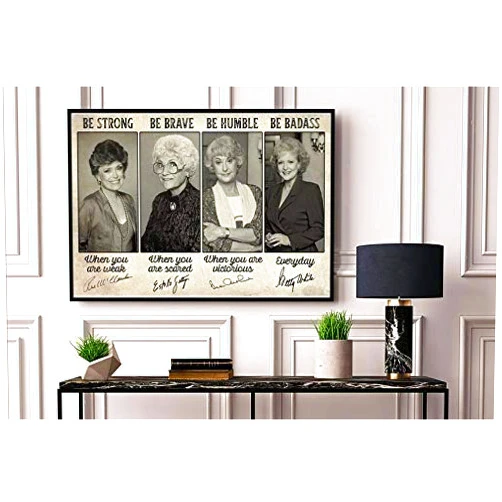 Sedfghd The Golden Girls Be Strong Be Brave Be Humble Be Badass The Golden Girls Stay Golden Golden Girls Tv Show Golden Girls,12 * 8 Inches Vintage Funny Poster Wall Decor Art Gift Retro Picture Metal Sign