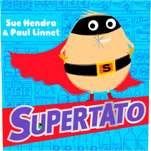 By Sue Hendra (Author, Illustrator), Paul Linnet (Author, Illustrator) Supertato
