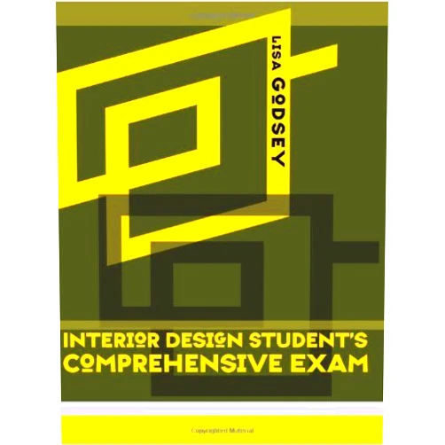 By Lisa Godsey (Author) Interior Design Student s Comprehensive Exam [Paperback] [2009] (Author) Lisa Godsey
