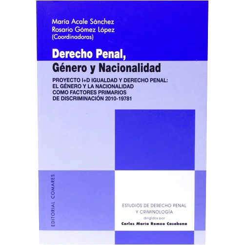 María Acale Sánchez y otros Derecho penal, género y nacionalidad