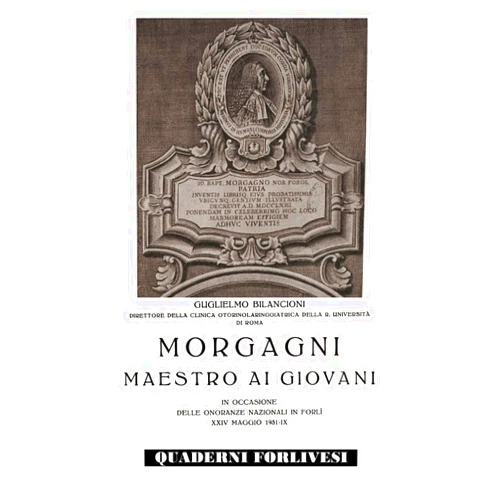 Guglielmo Bilancioni,Massimo Missiroli MORGAGNI MAESTRO AI GIOVANI: Quaderni forlivesi (Italian Edition)