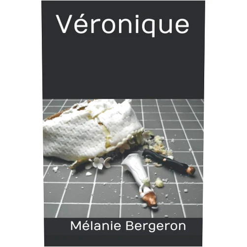 Mélanie Bergeron Véronique (French Edition)